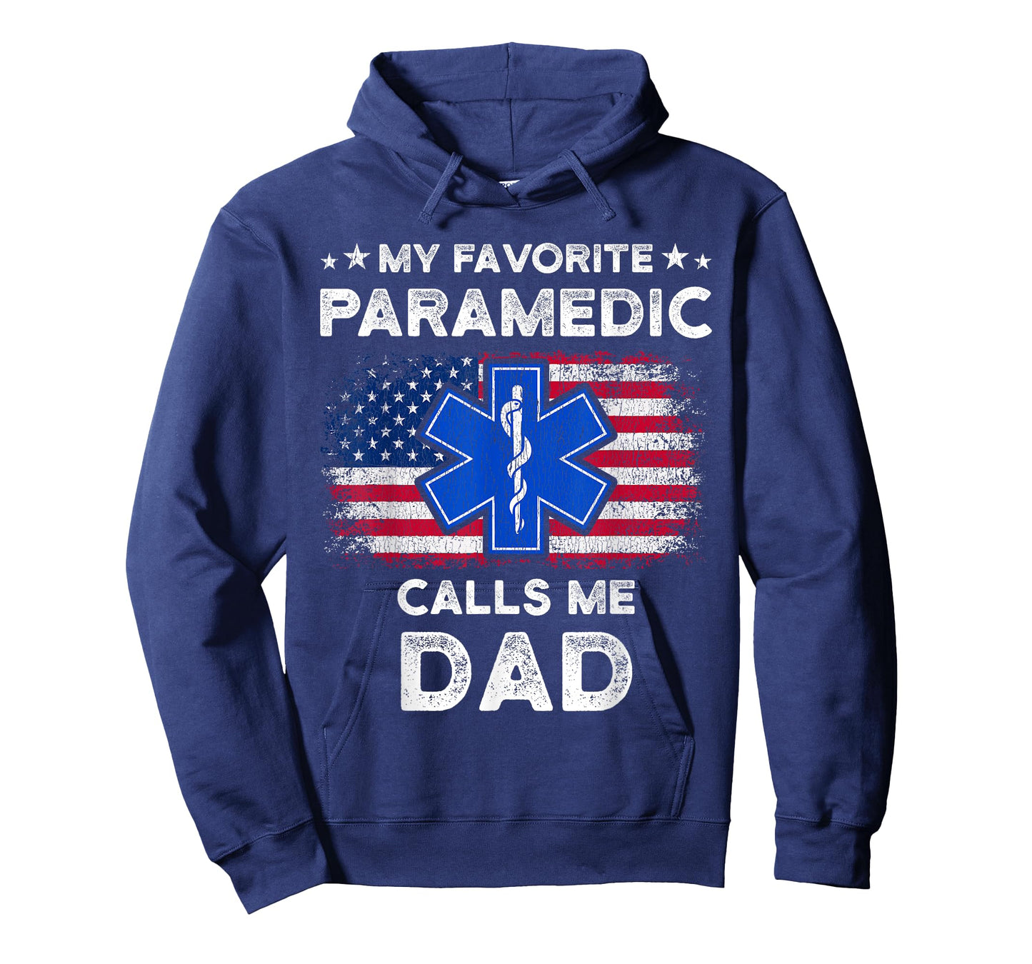 My Favorite Paramedic Calls Me Dad Funny Paramedic Dad T-Shirt