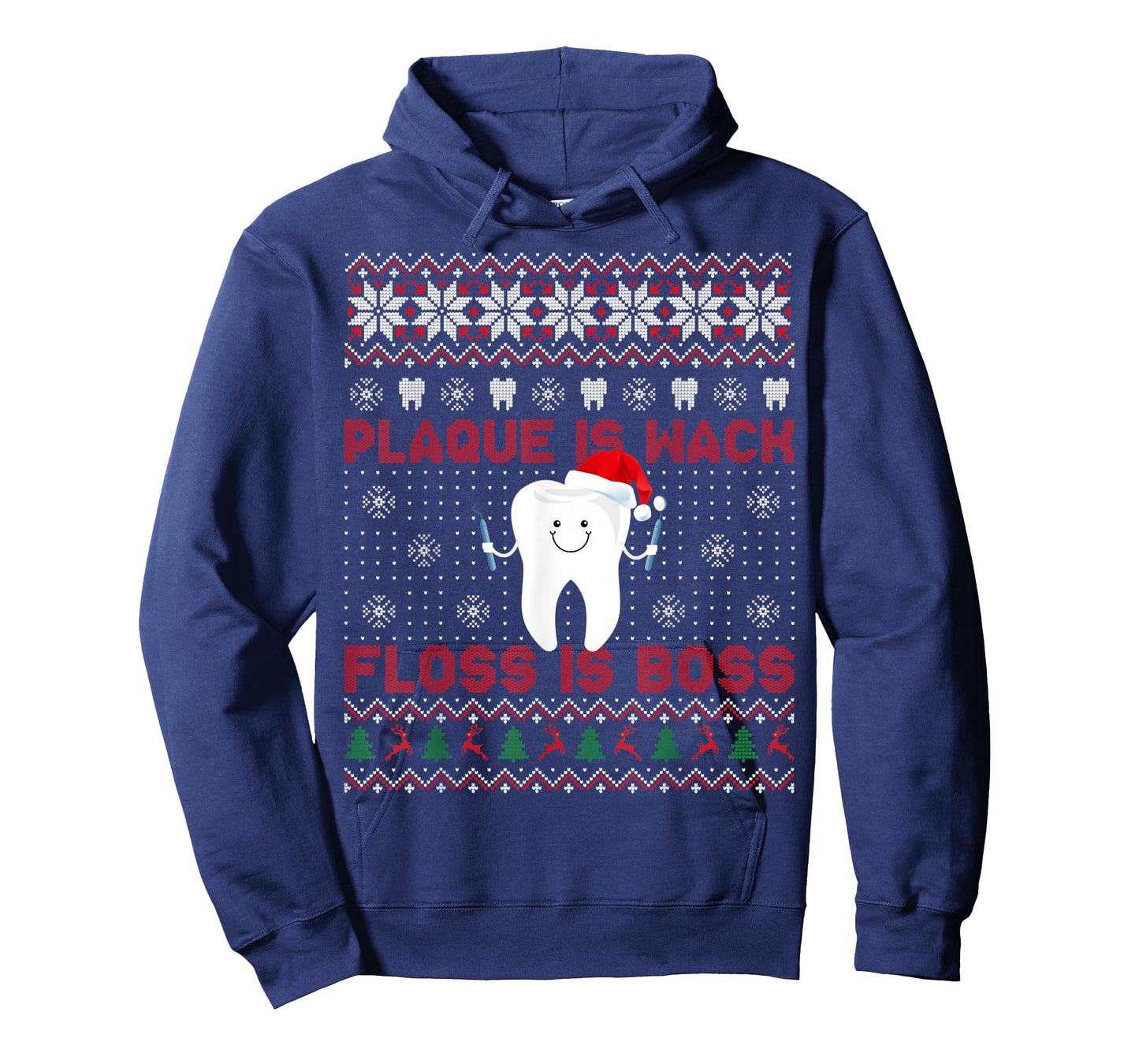 Dentist Plaque Is Wack Floss Is Boss Ugly Christmas T-Shirt