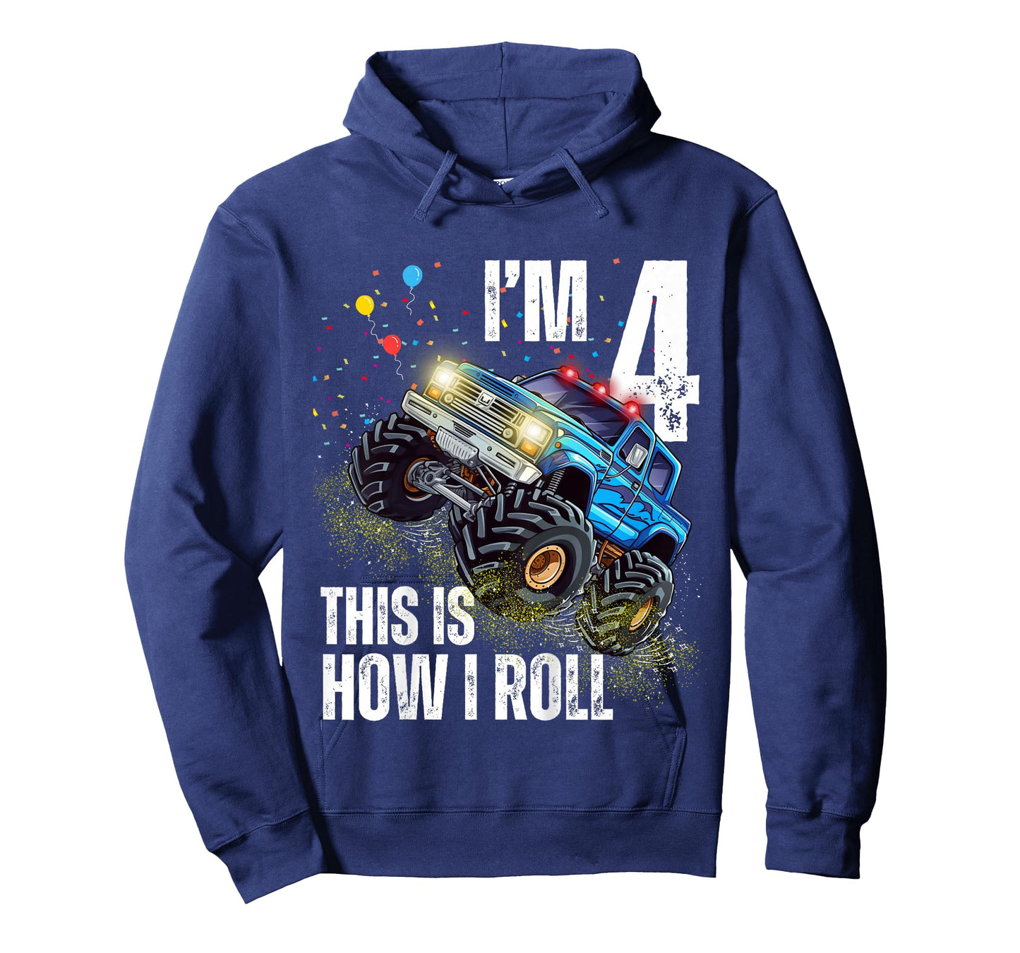 I’m 4 This Is How I Roll Monster Truck Birthday Kid Boy Girl T-Shirt