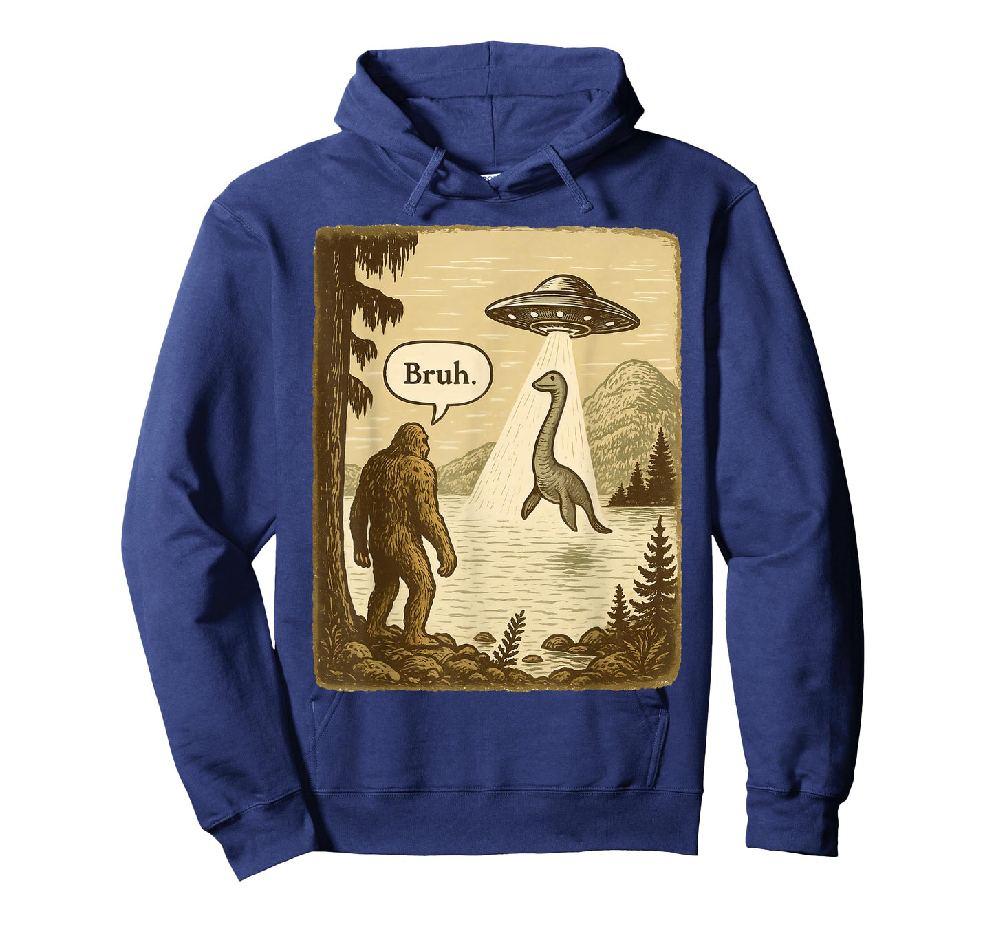 Funny Bruh Bigfoot Loch Ness Monster Abduction by UFO Alien T-Shirt