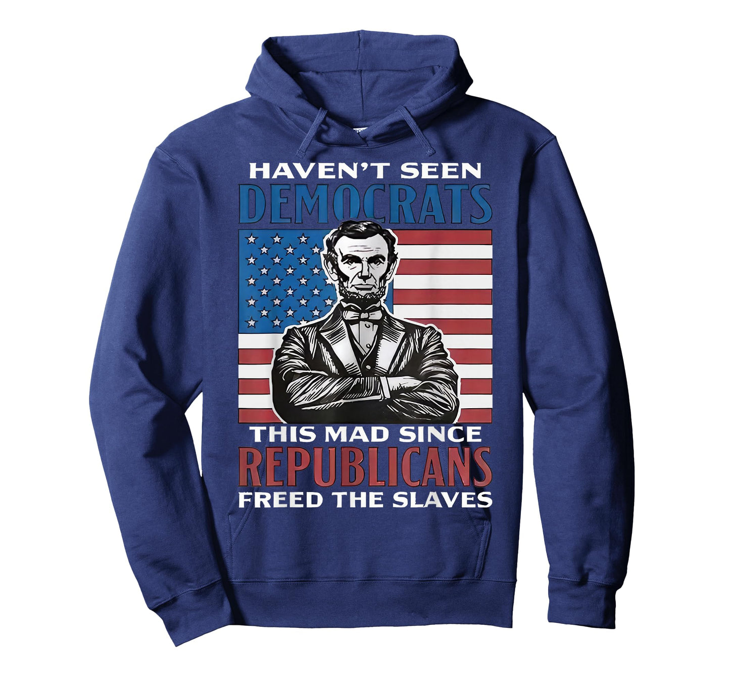 Democrats This Mad Since Republicans Freed The Slaves T-Shirt
