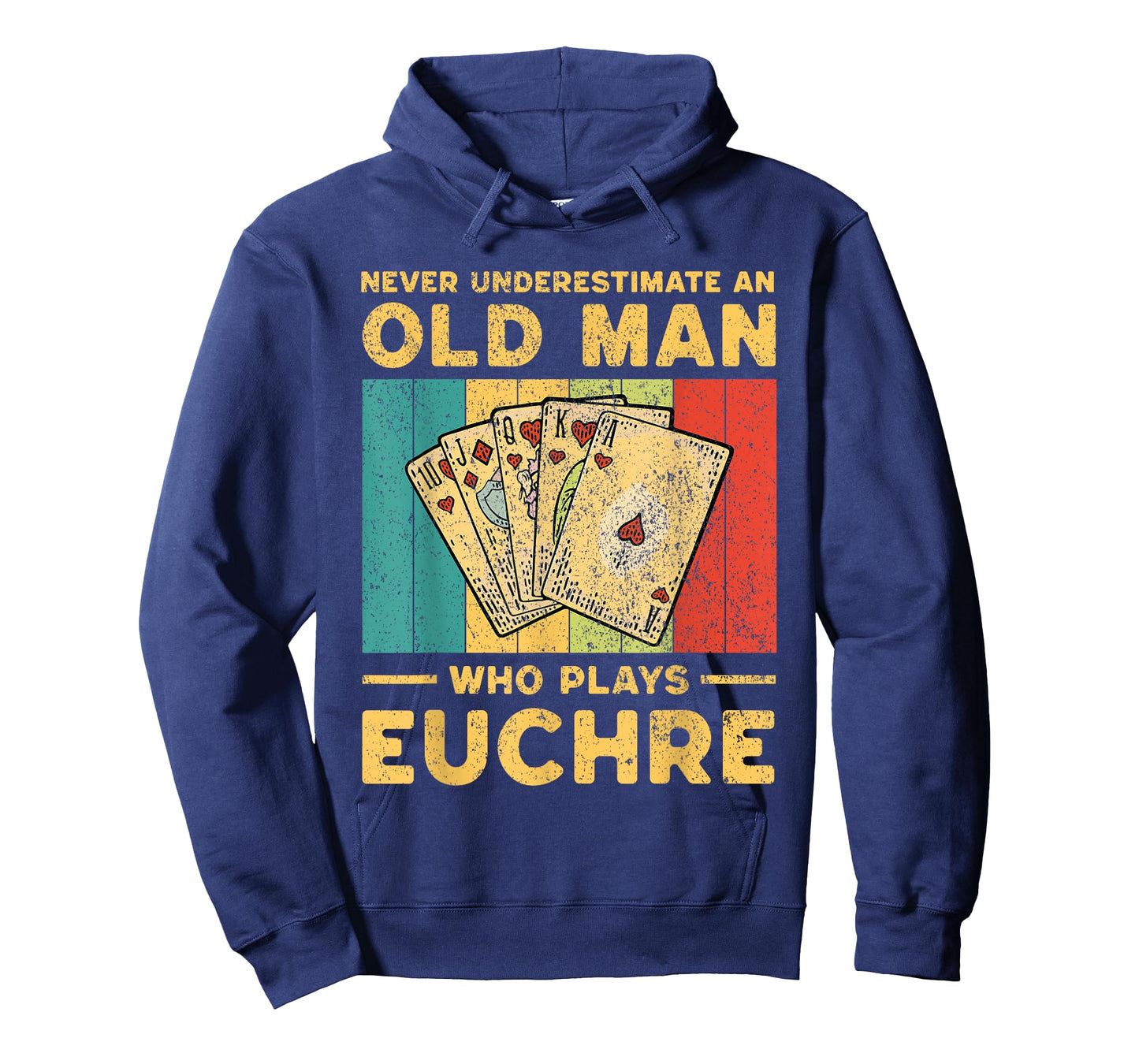 Never Underestimate An Old Man Who Plays Euchre Funny Euchre T-Shirt