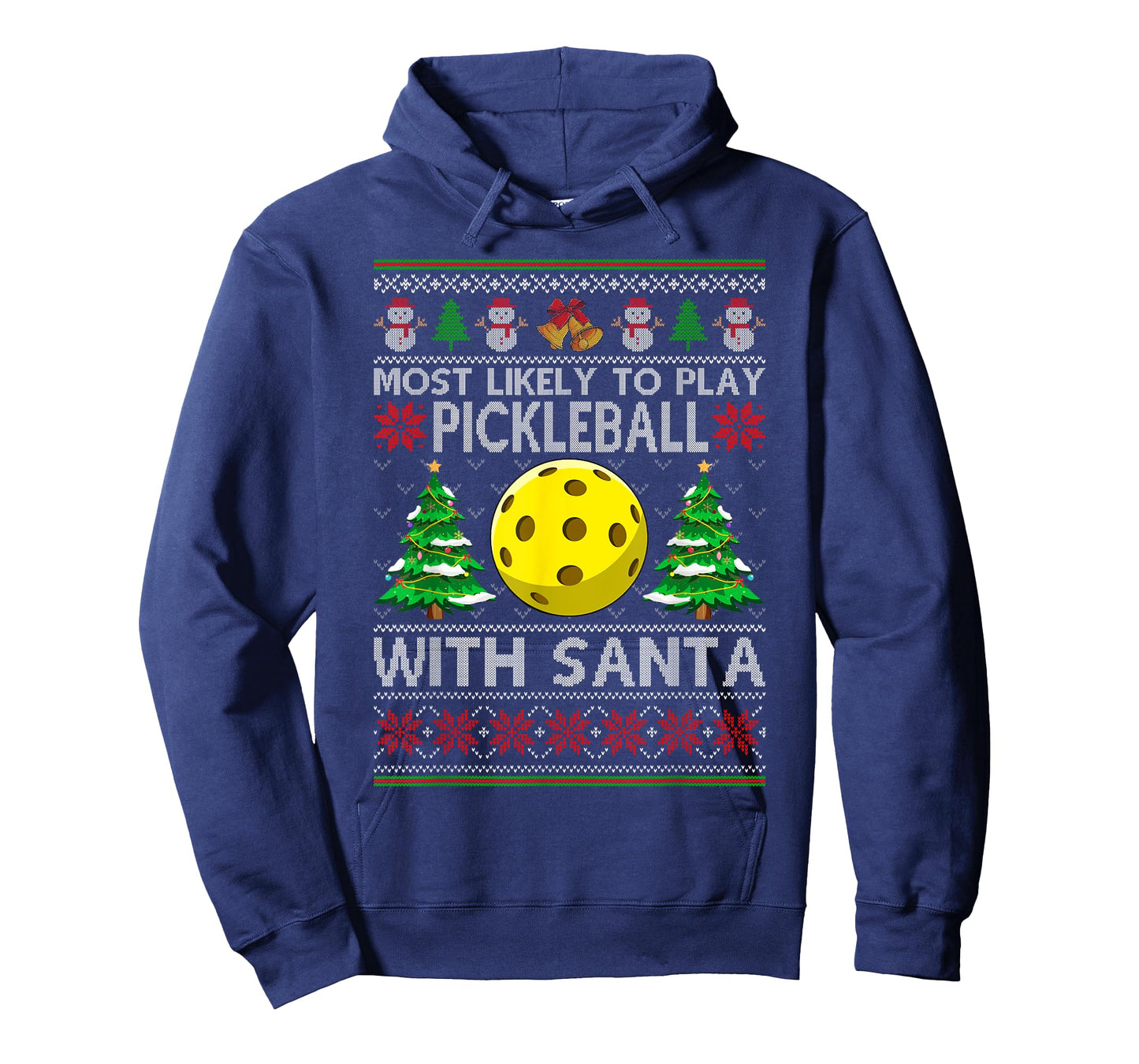 Most Likely To Play pickleball With Santa Xmas Ugly Sweater T-Shirt