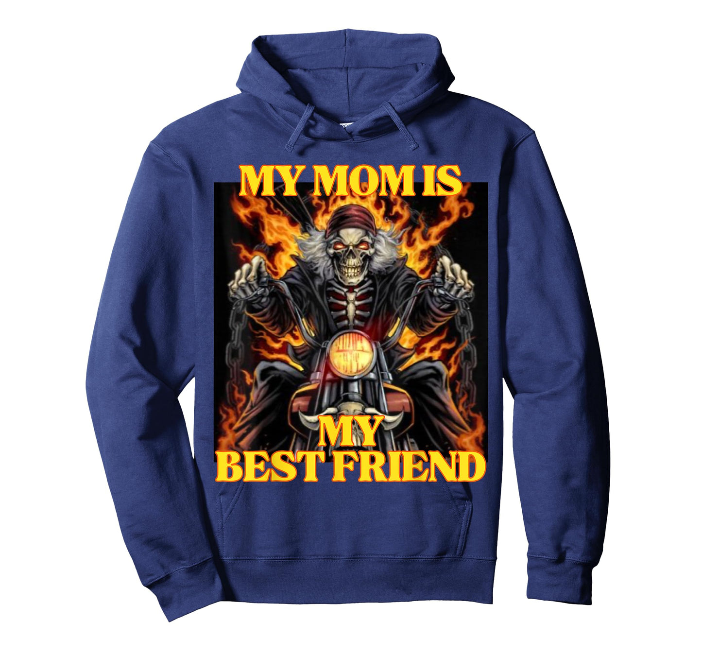 My Mom Is My Best Friend Funny Hard Skeleton Meme T-Shirt