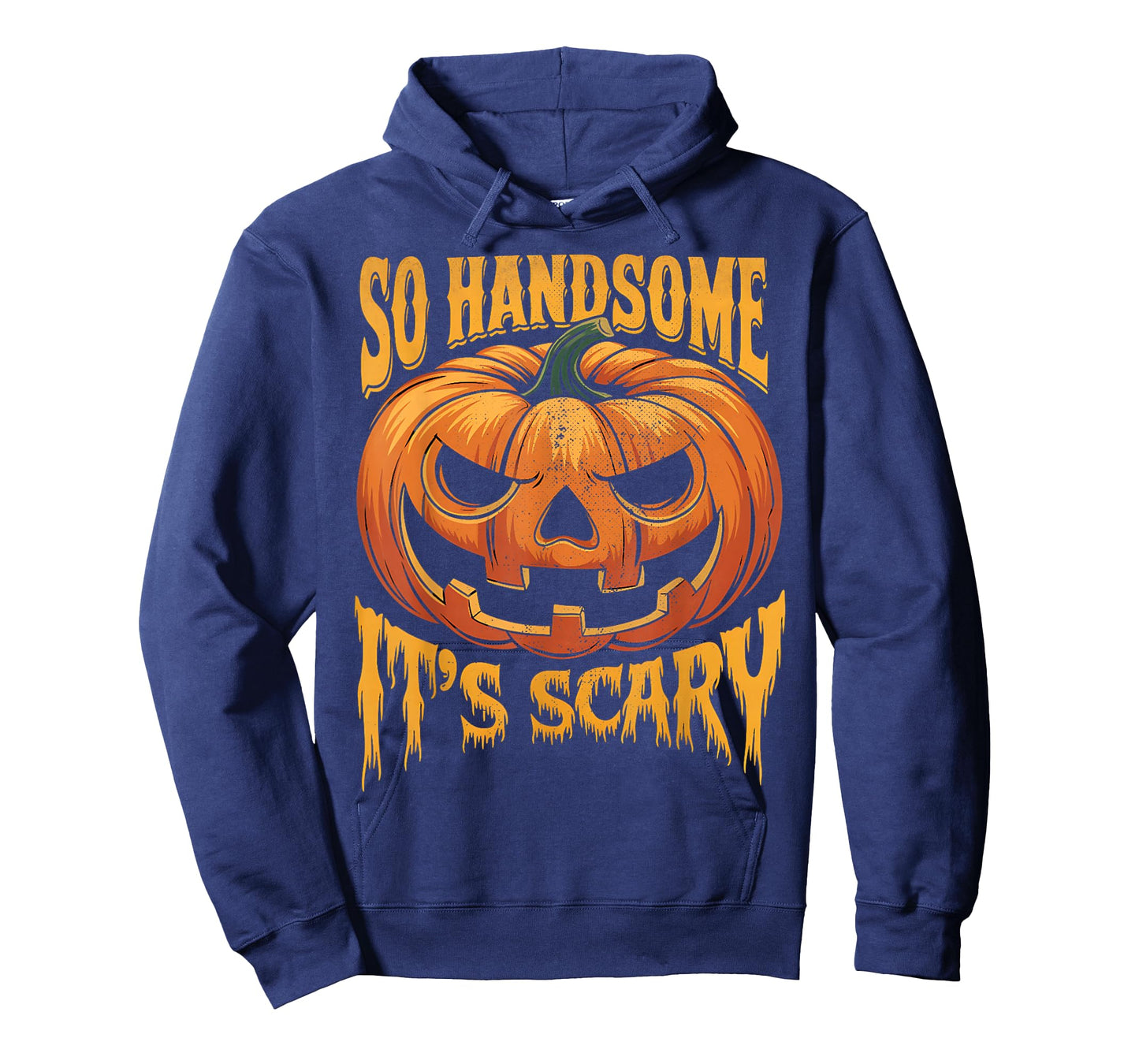 Halloween Pumpkin So Handsome It's Scary Jack O Lantern T-Shirt
