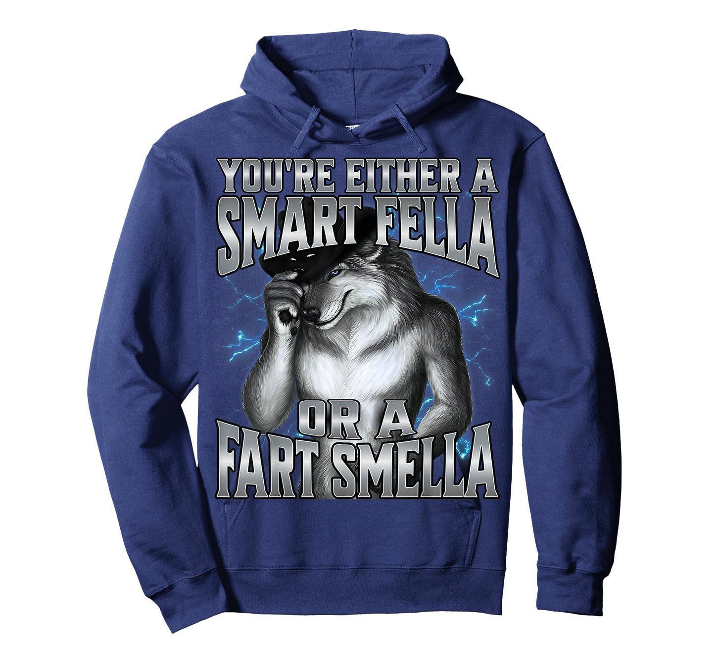 You're Either a Smart Fella Or A Fart Smella T-Shirt