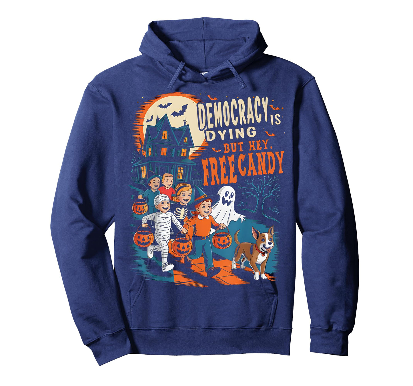 Funny Democracy Is Dying, But Hey Free Candy Halloween T-Shirt