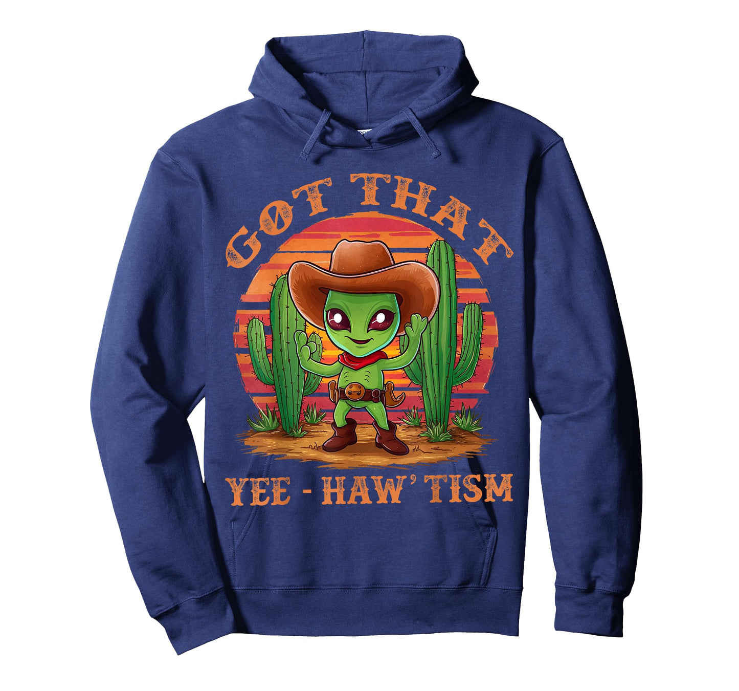 Got That Yee Haw 'Tism With Cacti Alien Cowboy T-Shirt