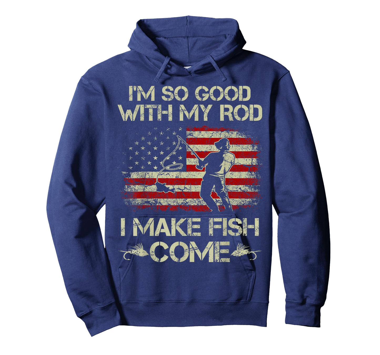 Im So Good with My Rod I Make Fish Come USA Flag Fishing Men T-Shirt