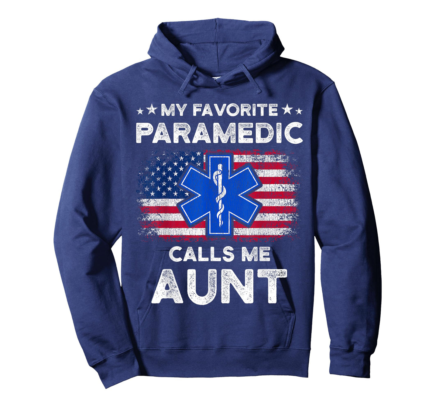My Favorite Paramedic Calls Me Aunt Funny Paramedic Auntie T-Shirt