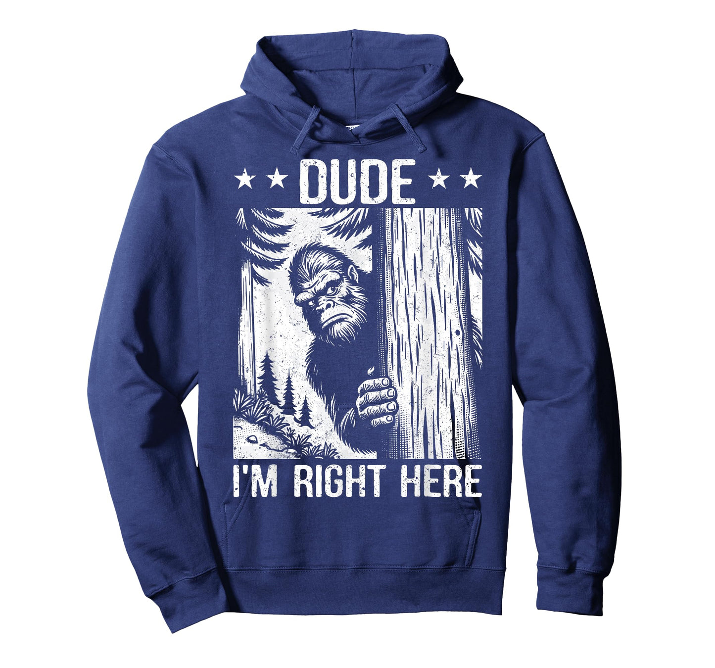 Funny Sasquatch Meme Dude I'm Right Here Yeti Big Foot Lover T-Shirt