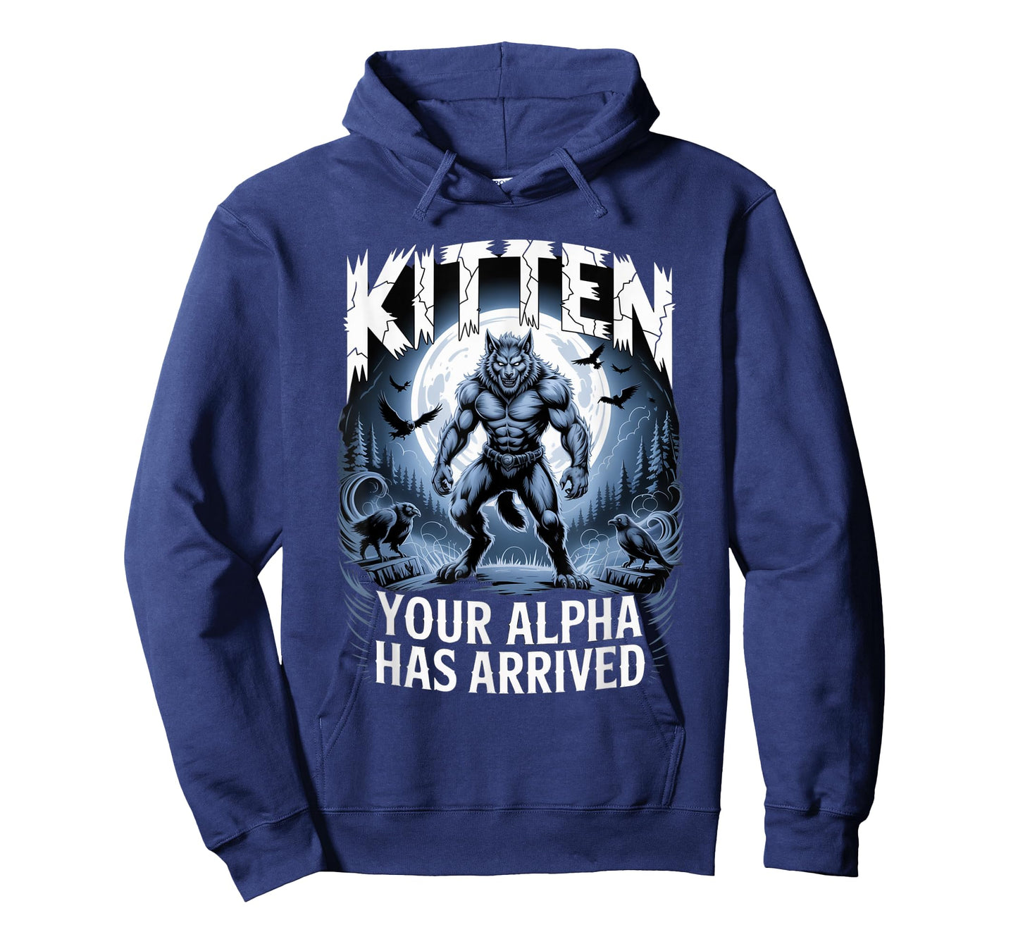 Kitten Your Alpha Has Arrived Daddy's Here Funny Alpha Meme T-Shirt