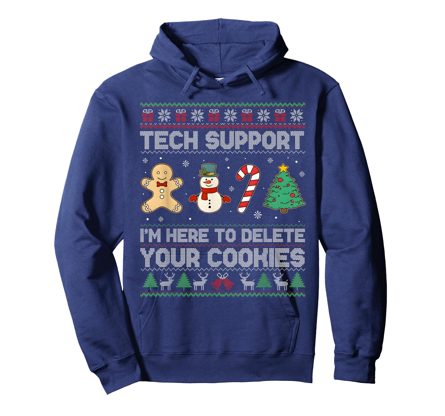 Christmas Tech Support Here to Delete Cookies Xmas Men Women T-Shirt