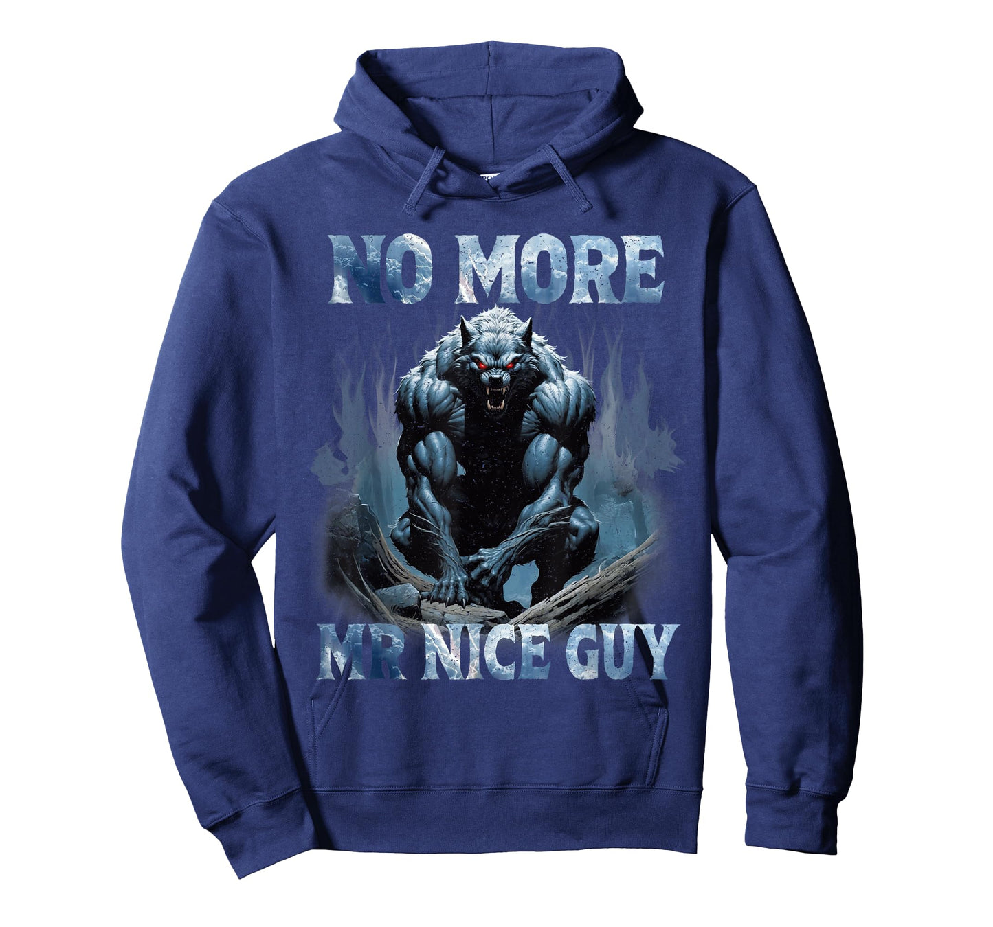 No More Mr Nice Guy Funny Alpha Wolves Meme Alpha Male Wolf T-Shirt
