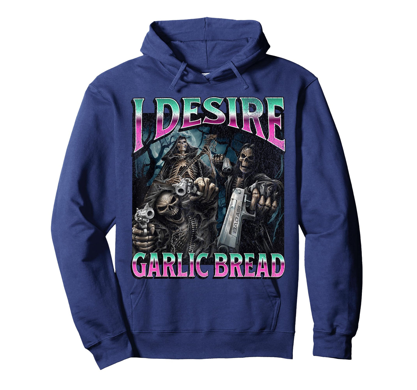 I Desire Garlic Bread Funny Hard Skeleton Meme Bootleg T-Shirt