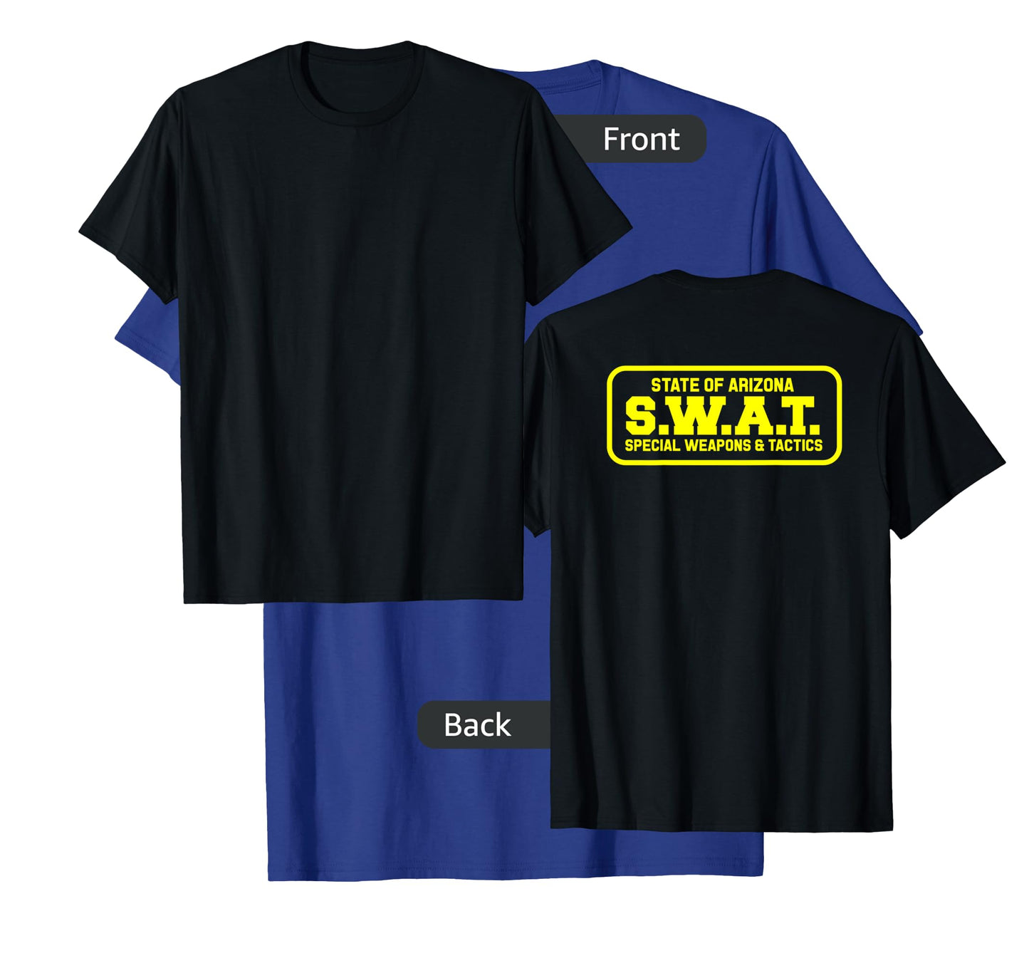 Arizona SWAT Team SRT Sheriff Law Enforcement T-Shirt