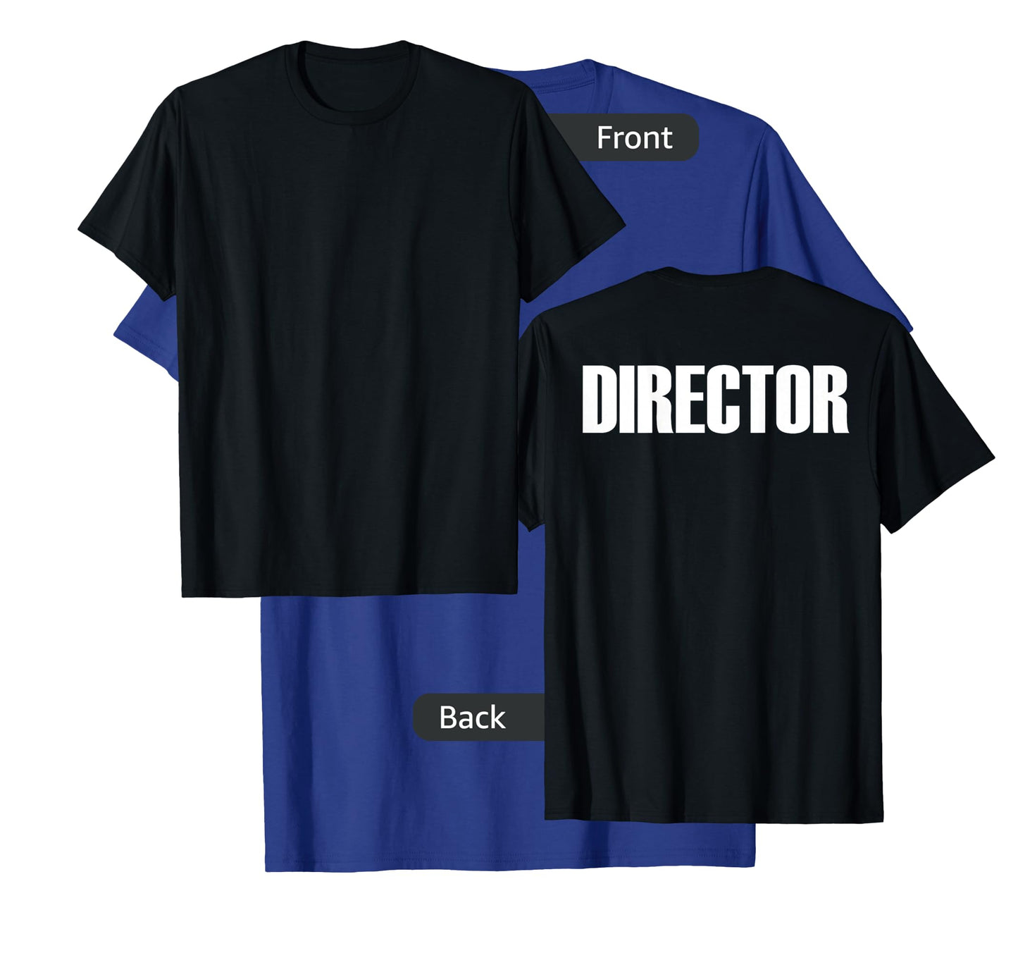 Director (Back) - Movie Director Gift T Shirt T-Shirt