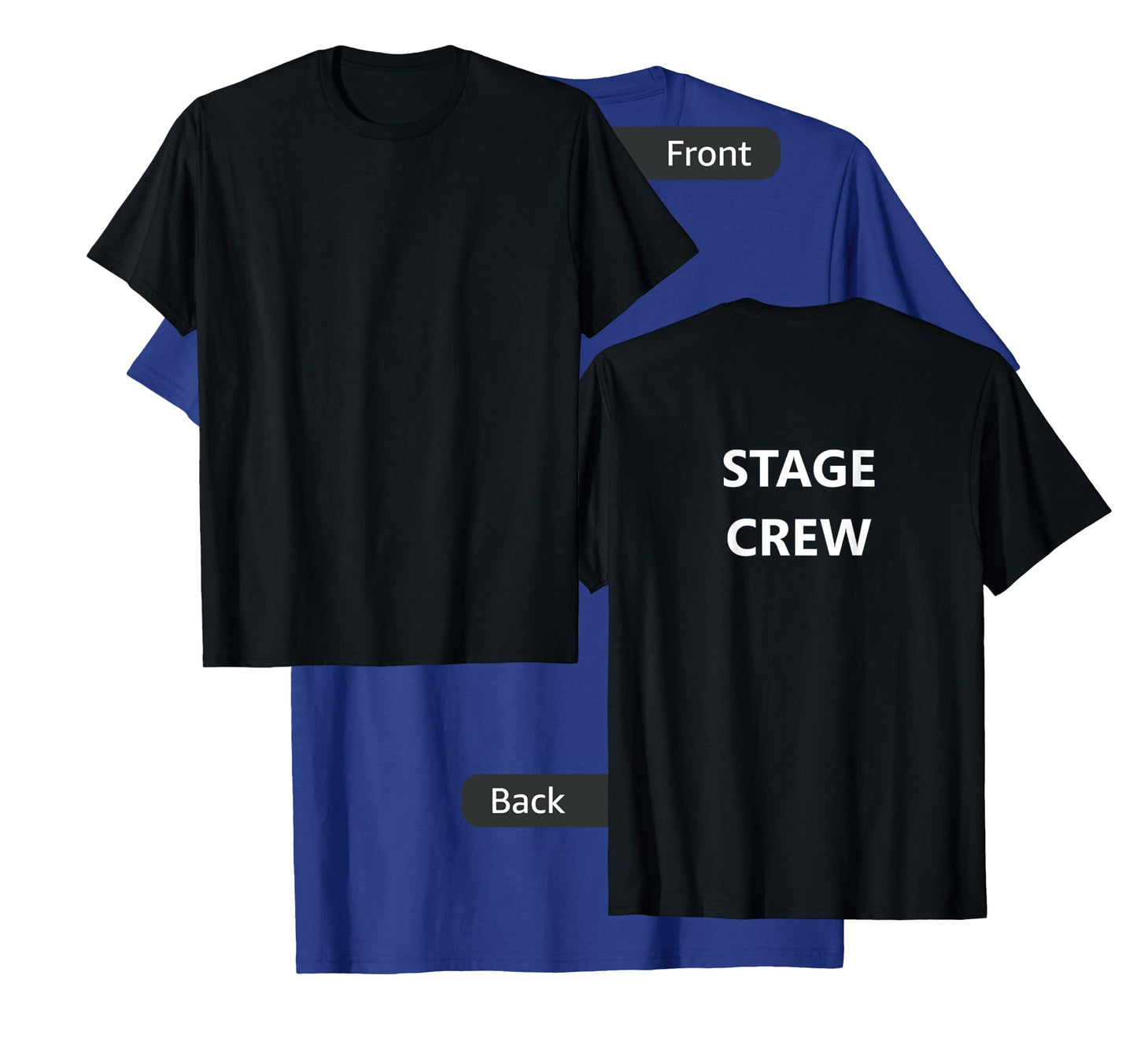Stage Crew Movie Film Staff Job TV Show (BACK-PRINTED ONLY) T-Shirt