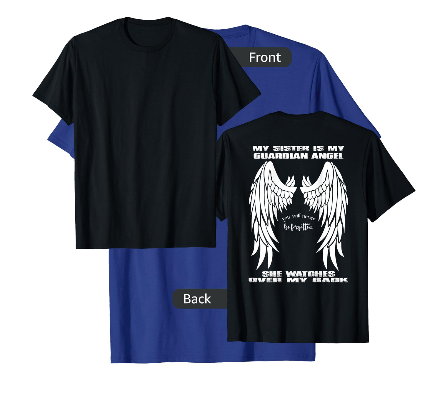 Guardian Angel Shirt - My Sister Is My Guardian Angel T-Shirt