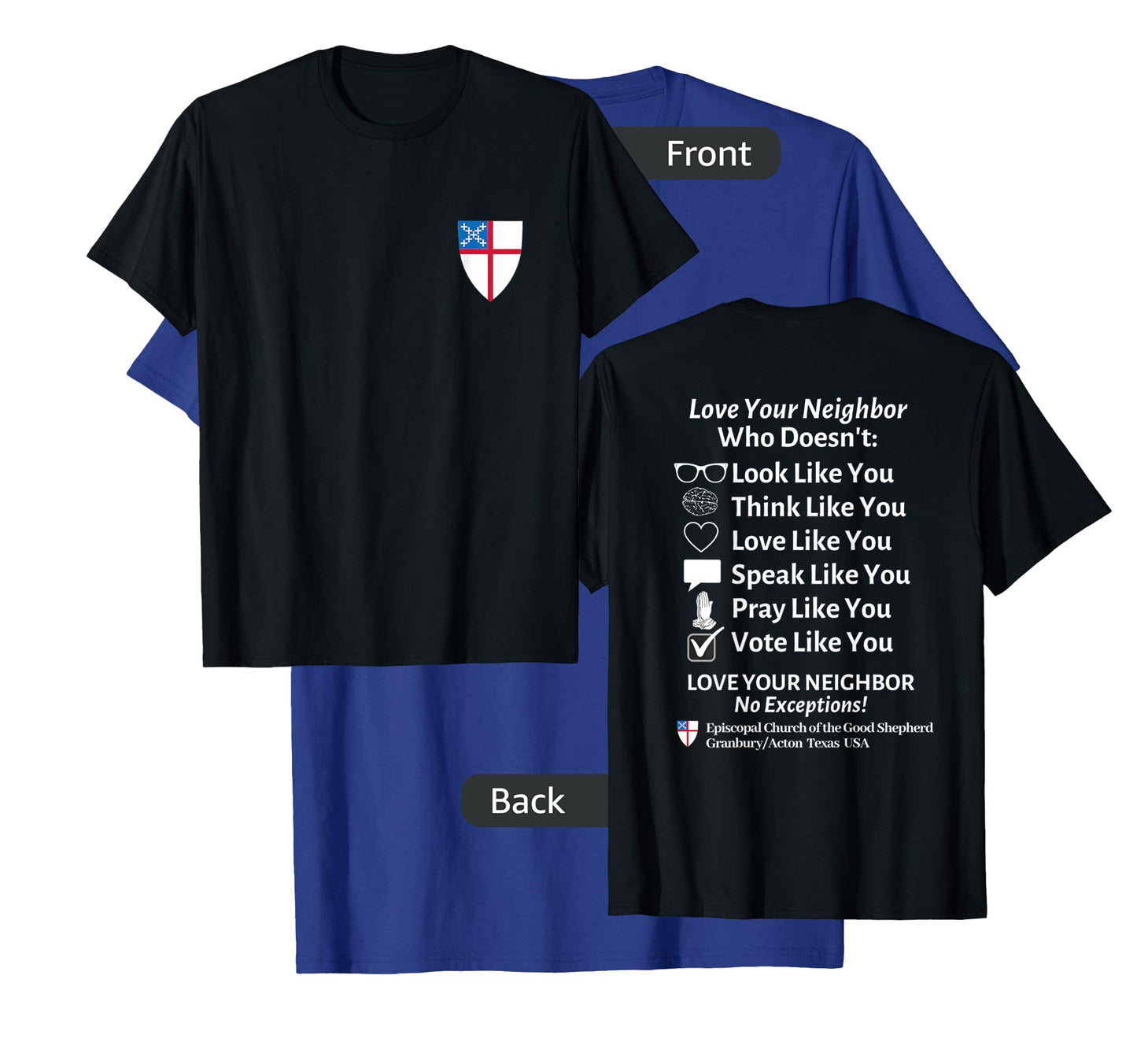 Episcopal Church Good Shephard Love Your Neighbor No Exceptions Custom Design Black T-Shirt