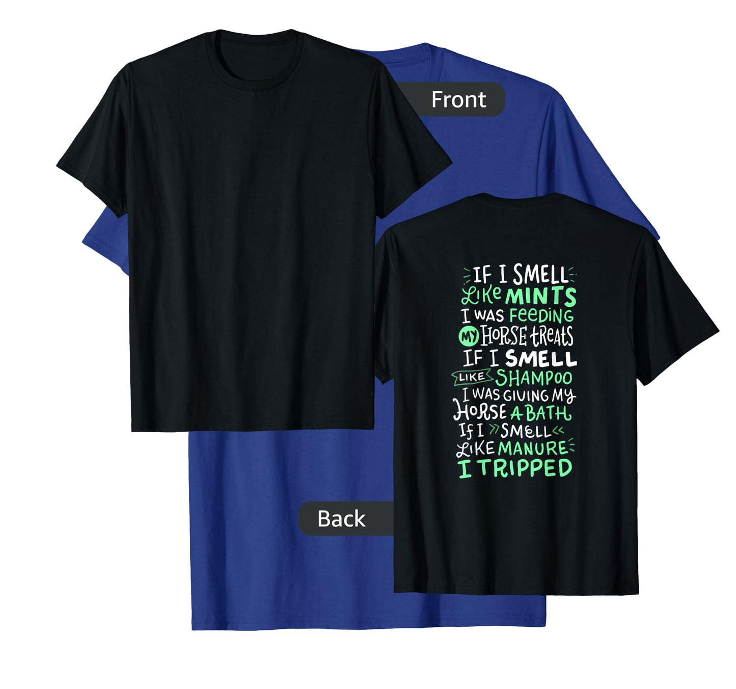 If I Smell Like Mints Horse T Shirt Gift Ideas for Girls