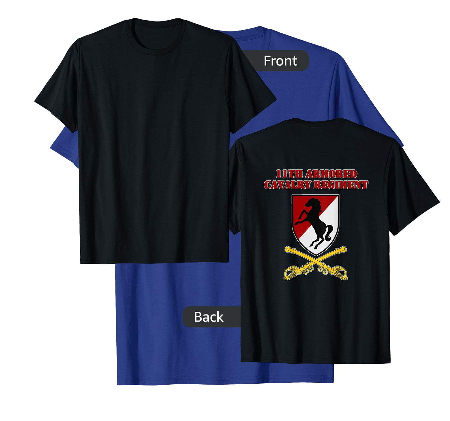 11th Armored Cav Regiment - for 11th ACR vets design on back T-Shirt
