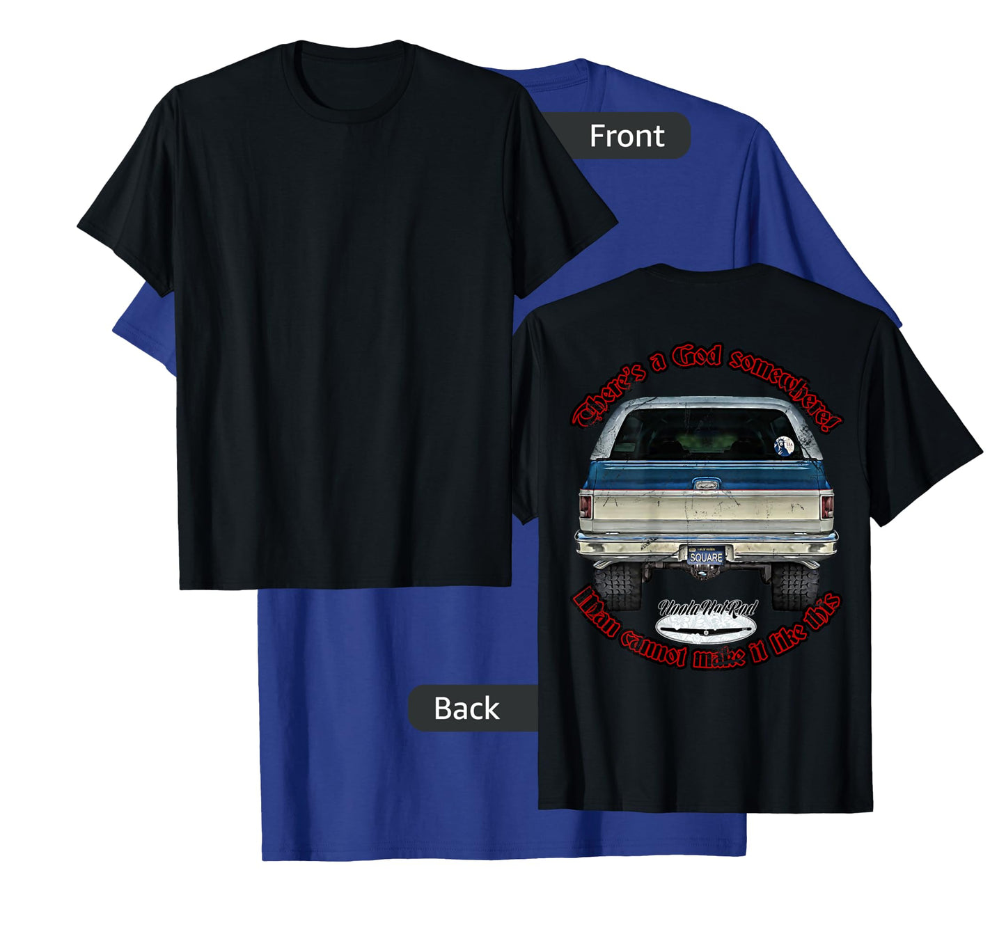 HoolaHotRod, God, K5, C10, Jimmy, Squarebody Truck, Dually, Blazer, Silverado, US T-Shirt, Black, Small, Short Sleeve, Men's, Adult Men, Car Enthusiasts