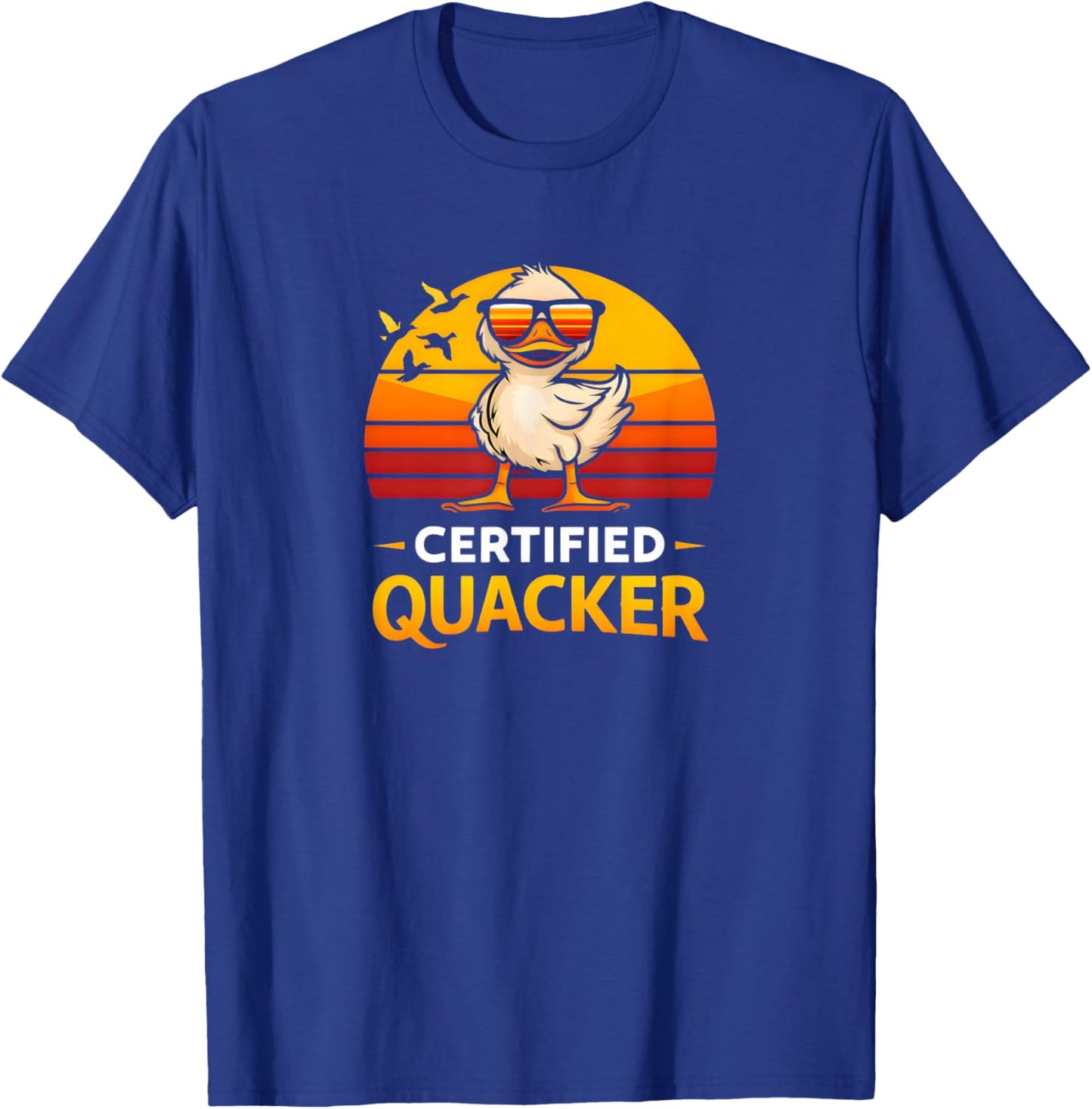 Certified Quacker Funny Duck Humor Bird Lover Retro Style T-Shirt - T-Shirt | Royal