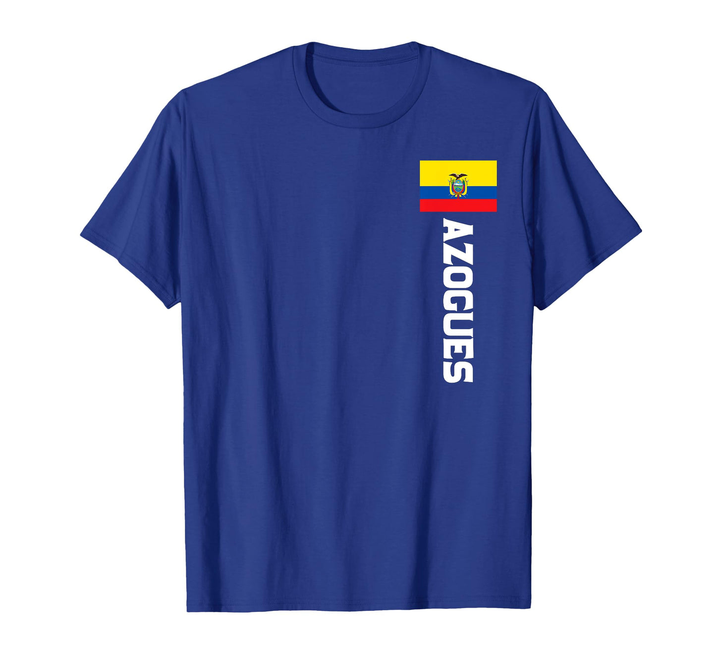 Azogues Ecuador Flag Emblem Escudo Bandera T-Shirt