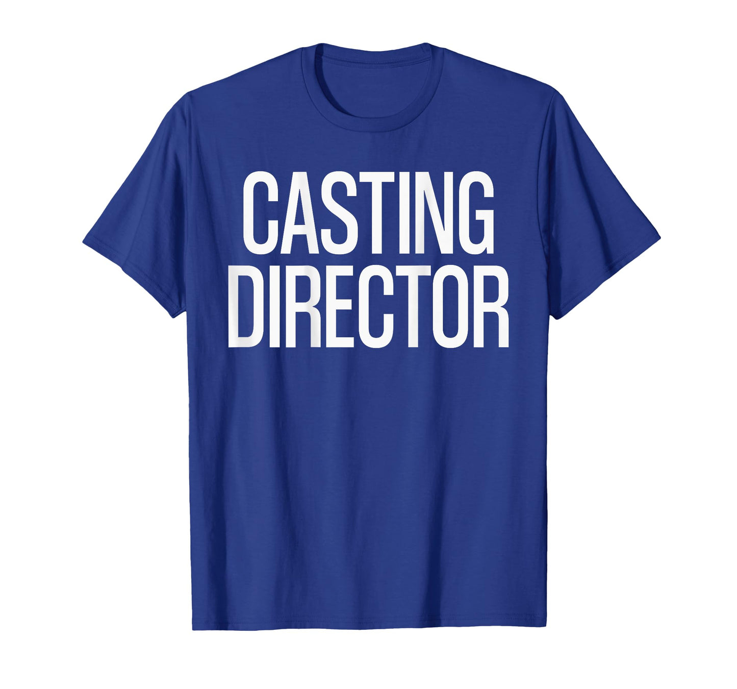 Bold Casting Director Text PRINT ON BACK | Film Crew T-Shirt