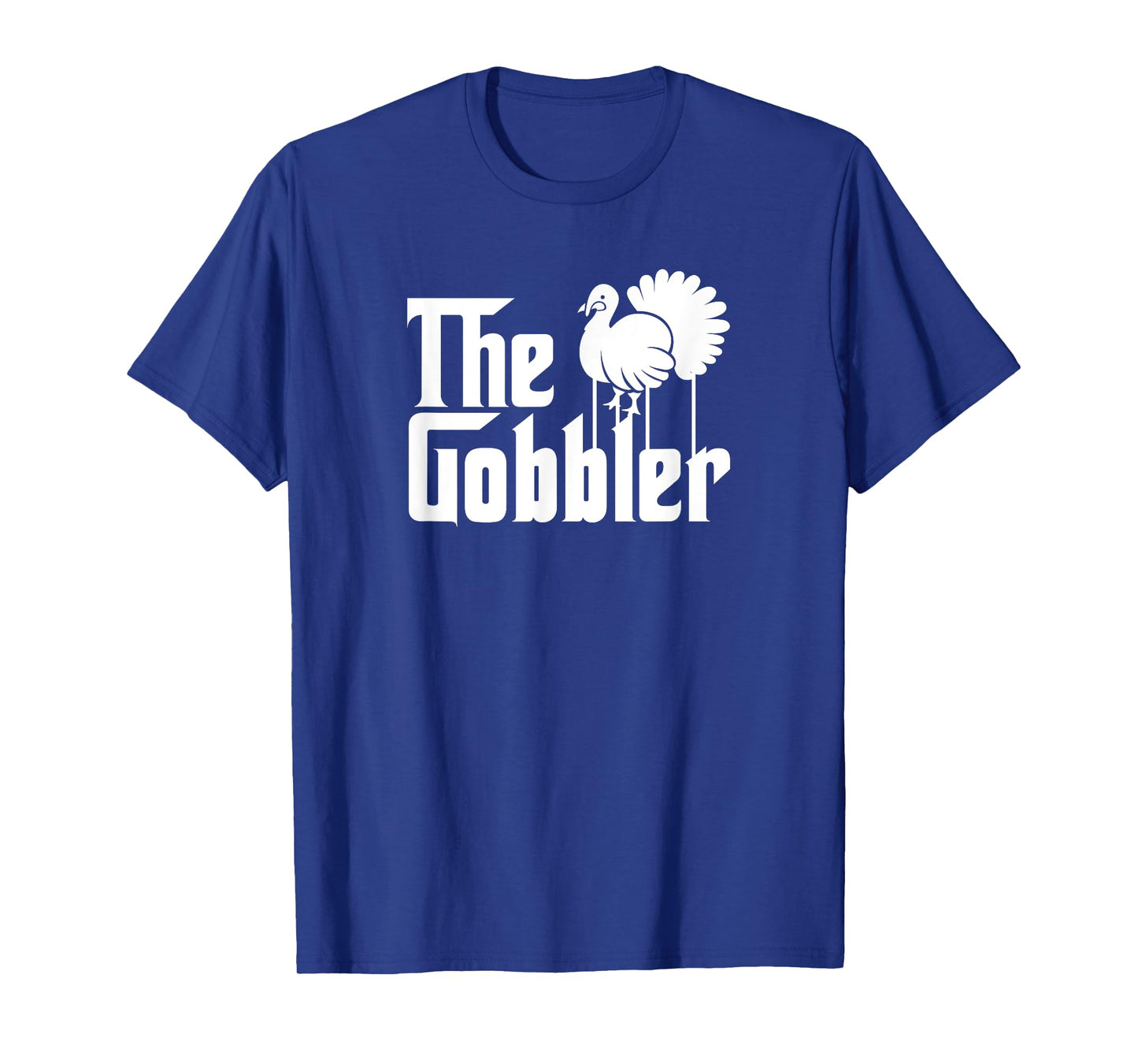 Funny Thanksgiving Parody The Gobbler Gift T-Shirt