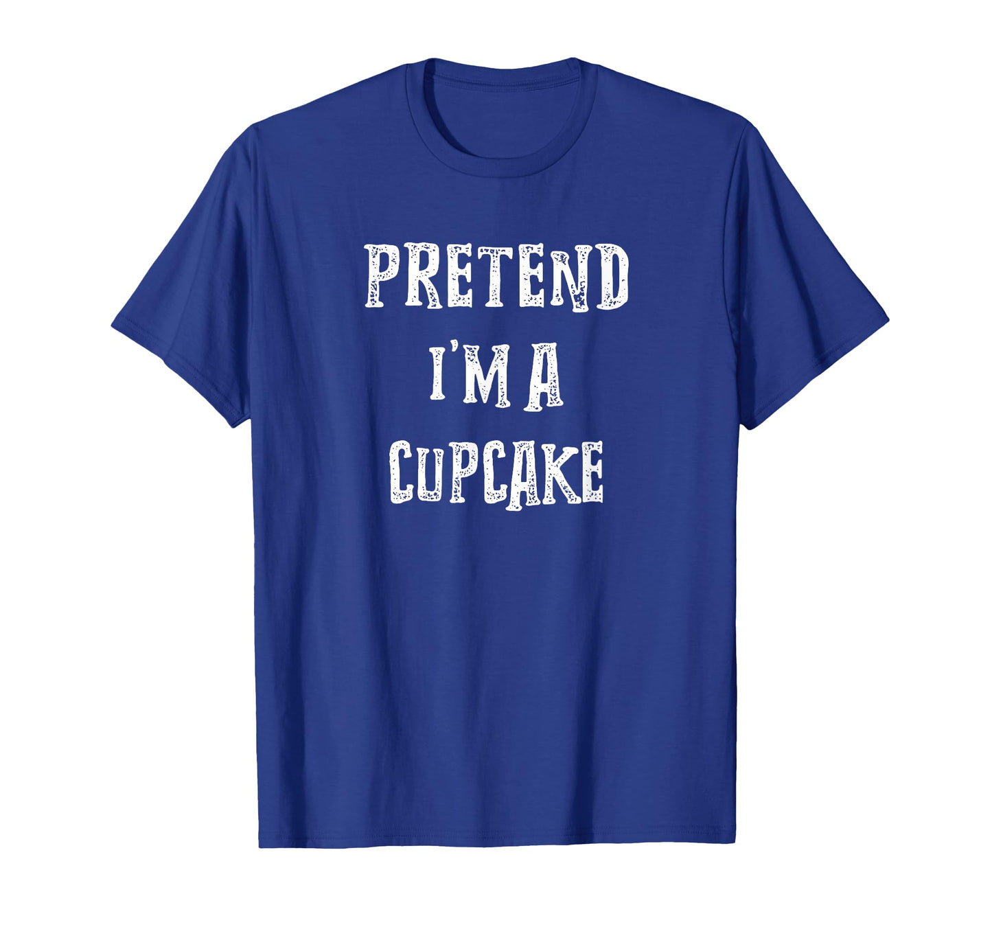 Pretend I'm A Cupcake Halloween Costume Couples Matching T-Shirt