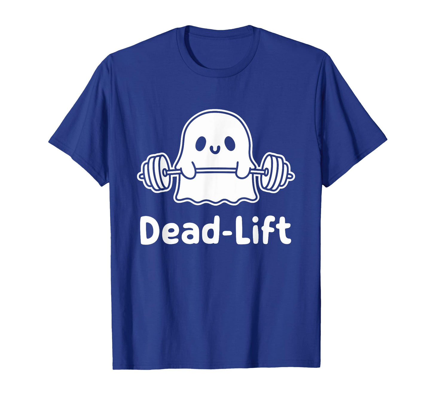 Dead Lift Funny Ghost Gymer Halloween Weight Lifting Workout T-Shirt