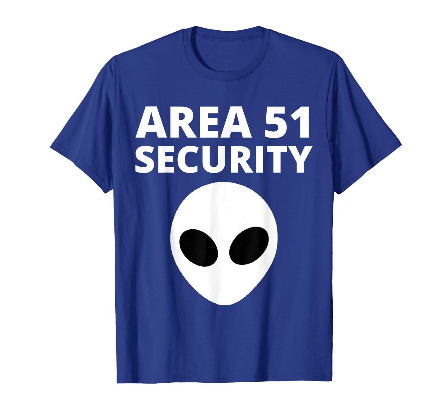 Area 51 Security - Funny Alien T-Shirt