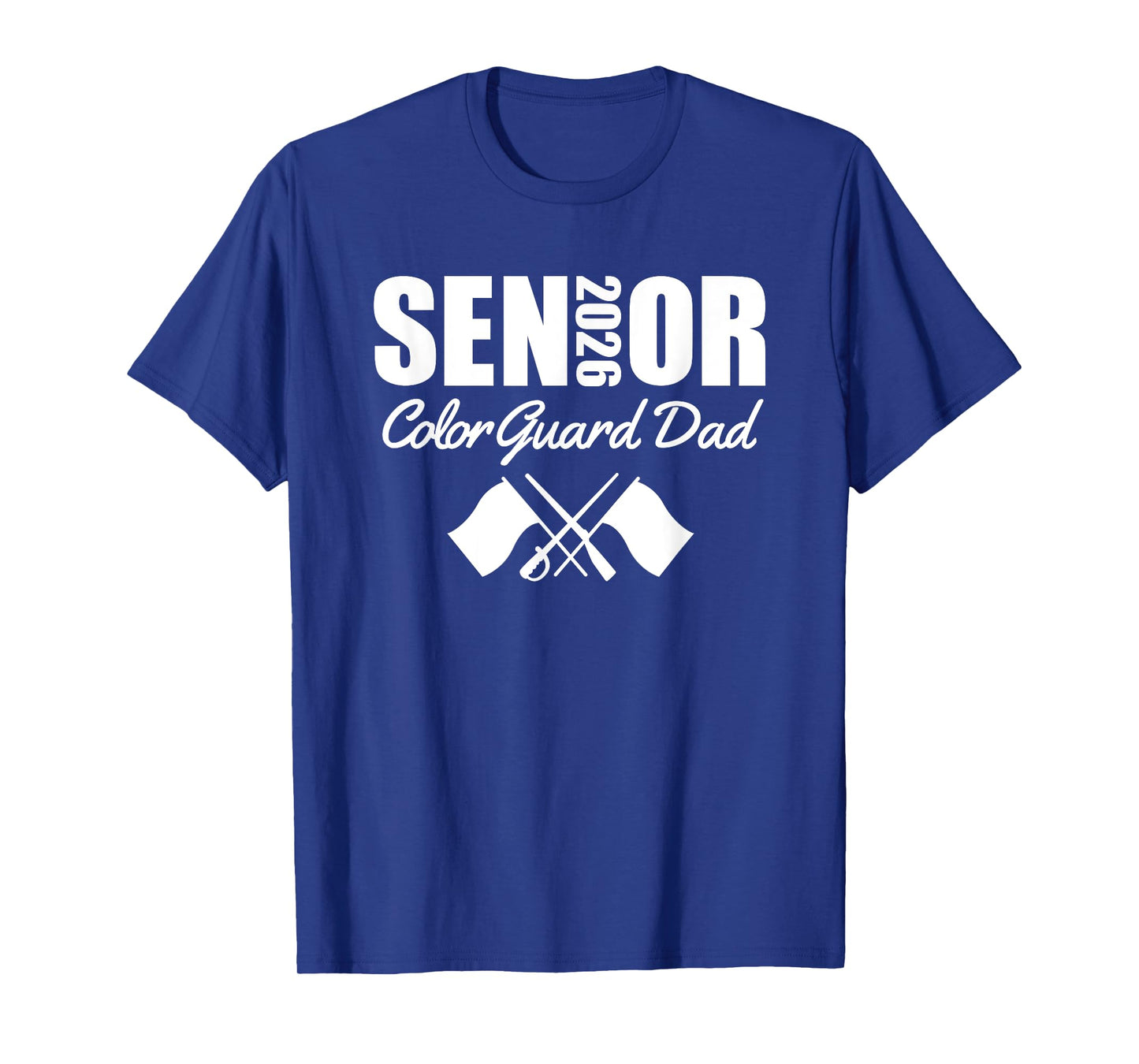 2026 Senior Color Guard Dad Flag Marching Band Parent T-Shirt