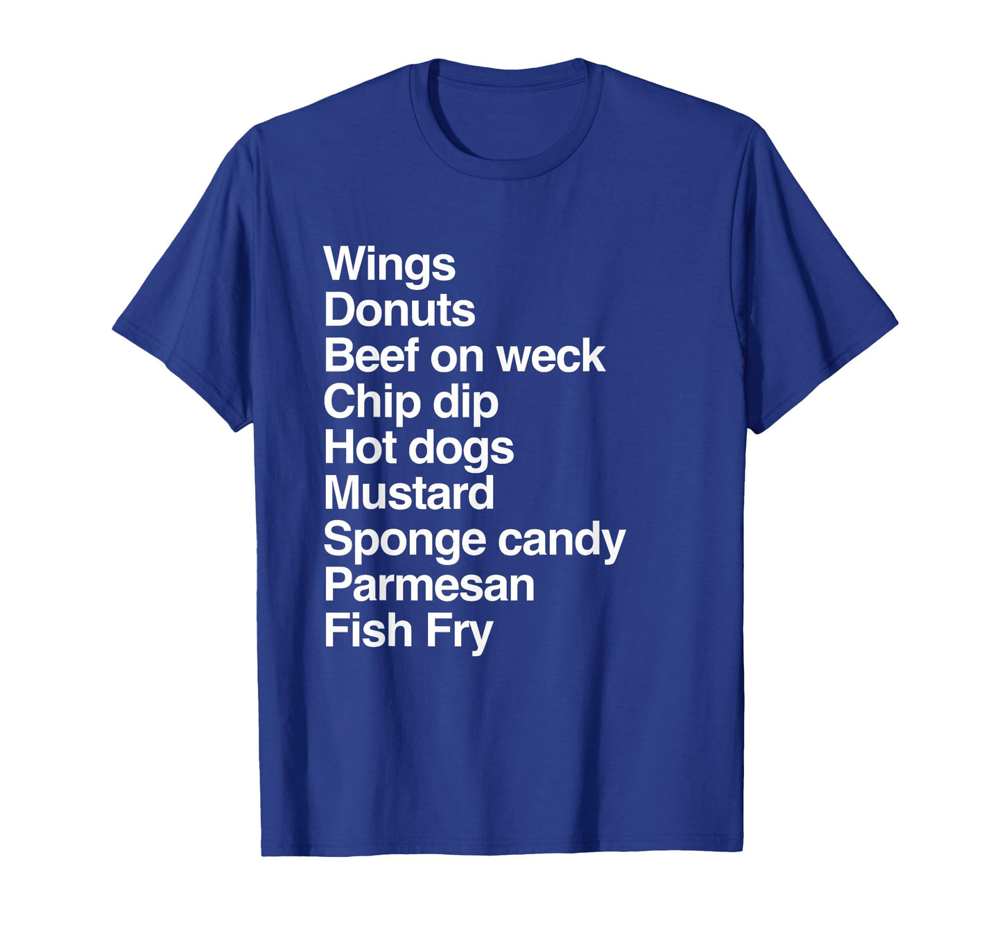 Wings Beef on Weck Sponge Candy Mustard Buffalo NY T-Shirt