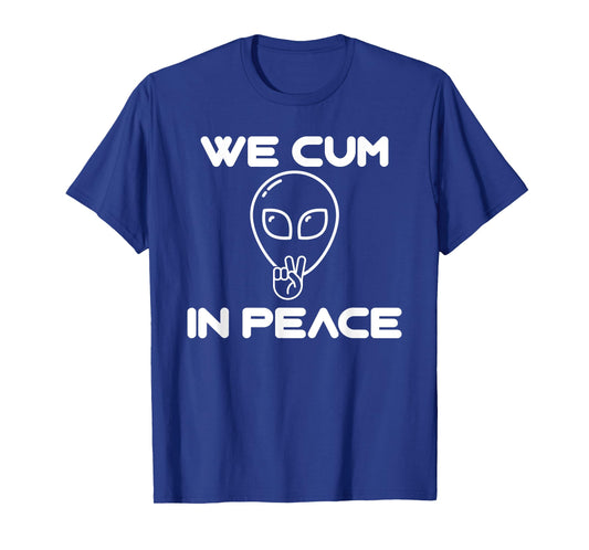 We Cum In Peace - Aliens