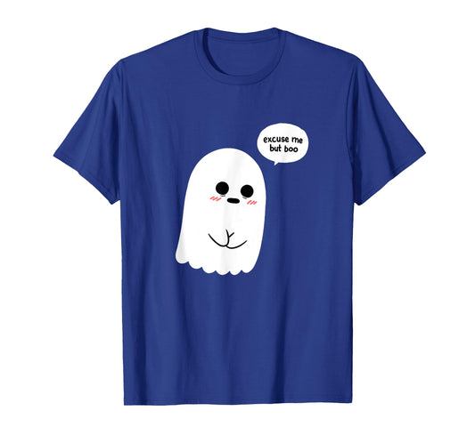 Funny Halloween Excuse Me But Boo Costume T-Shirt