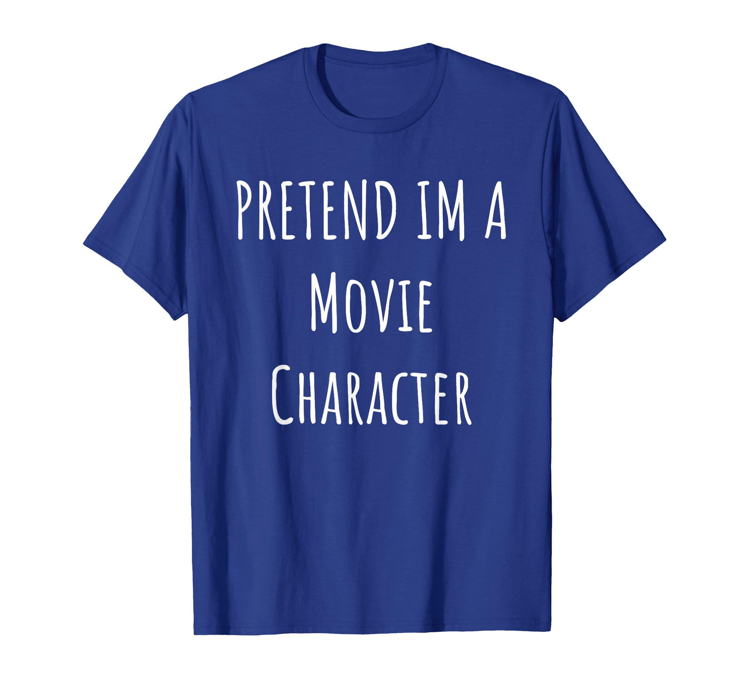 Easy Pretend I'm Movie Character Costume Cute Halloween T-Shirt