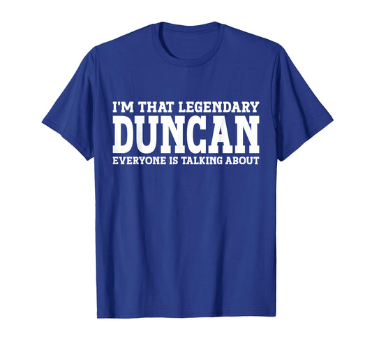 Duncan Personal Name First Name Funny Duncan T-Shirt