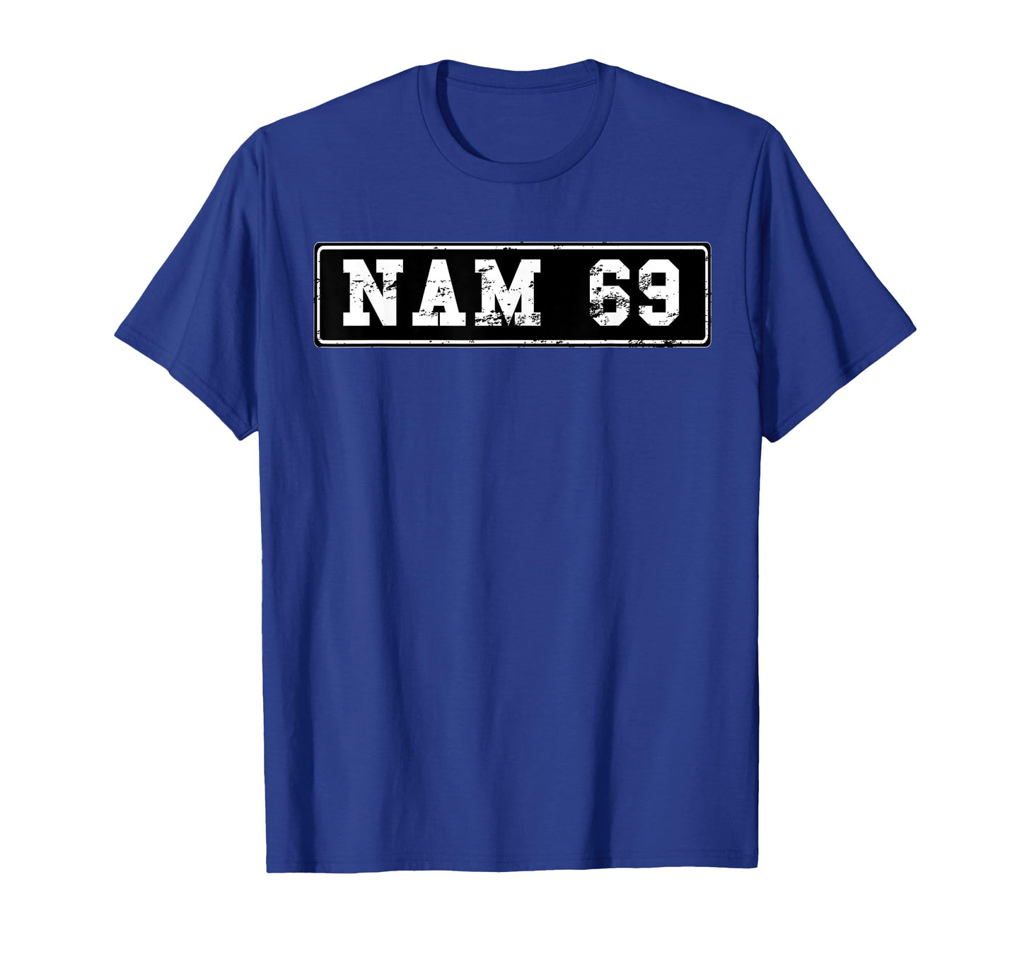 Vietnam War Vet Veterans Licence Plate Nam 69 Gift T Shirt T-Shirt