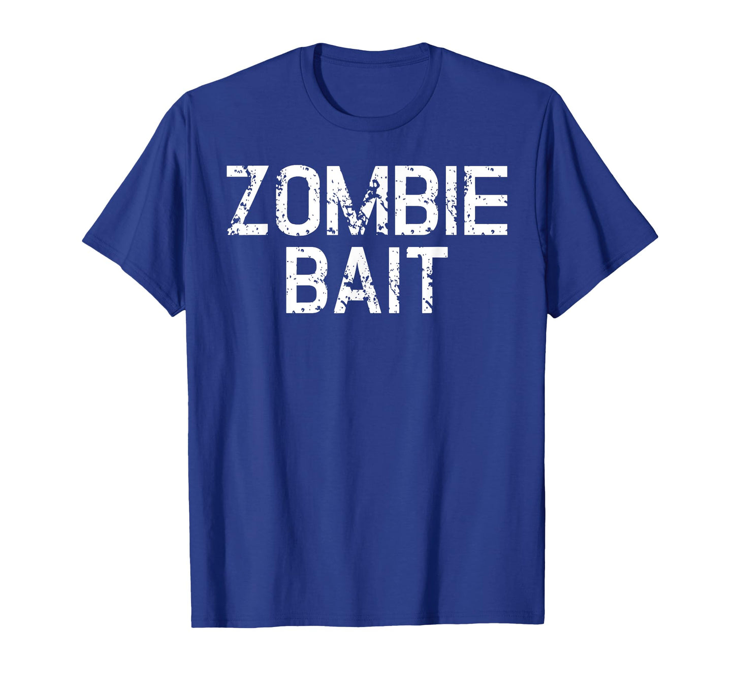 Funny Scary Simple Zombie Bait Hunter Halloween Costume T-Shirt