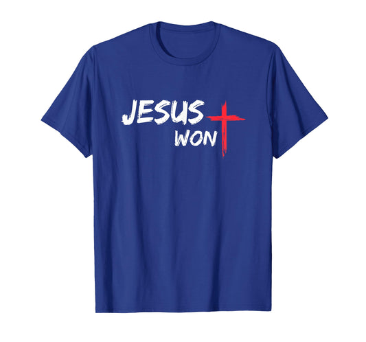 Jesus Won Christian Religious Faith T-Shirt