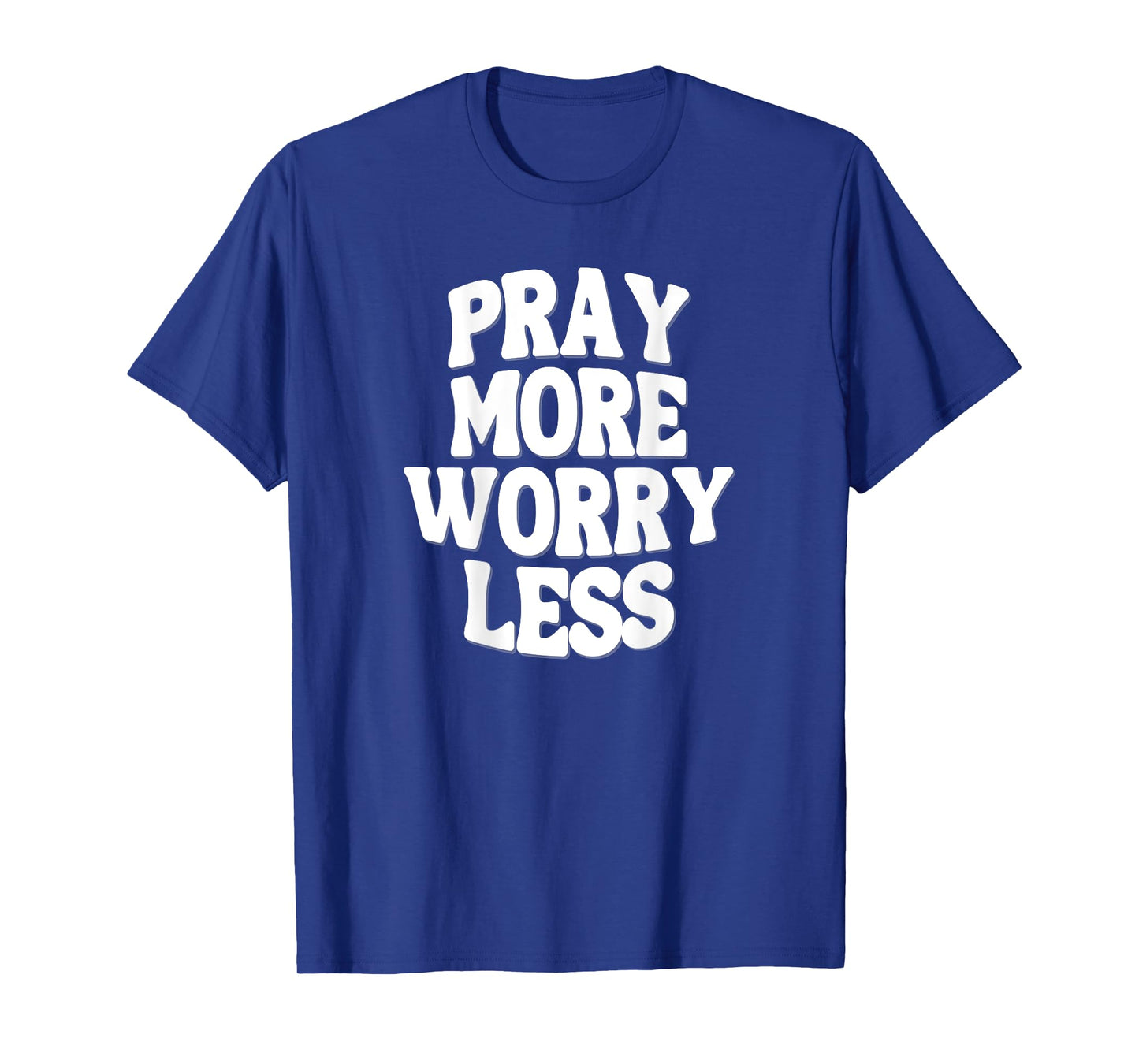 'Pray More Worry Less' Inspiring Pump Cover for the Gym T-Shirt