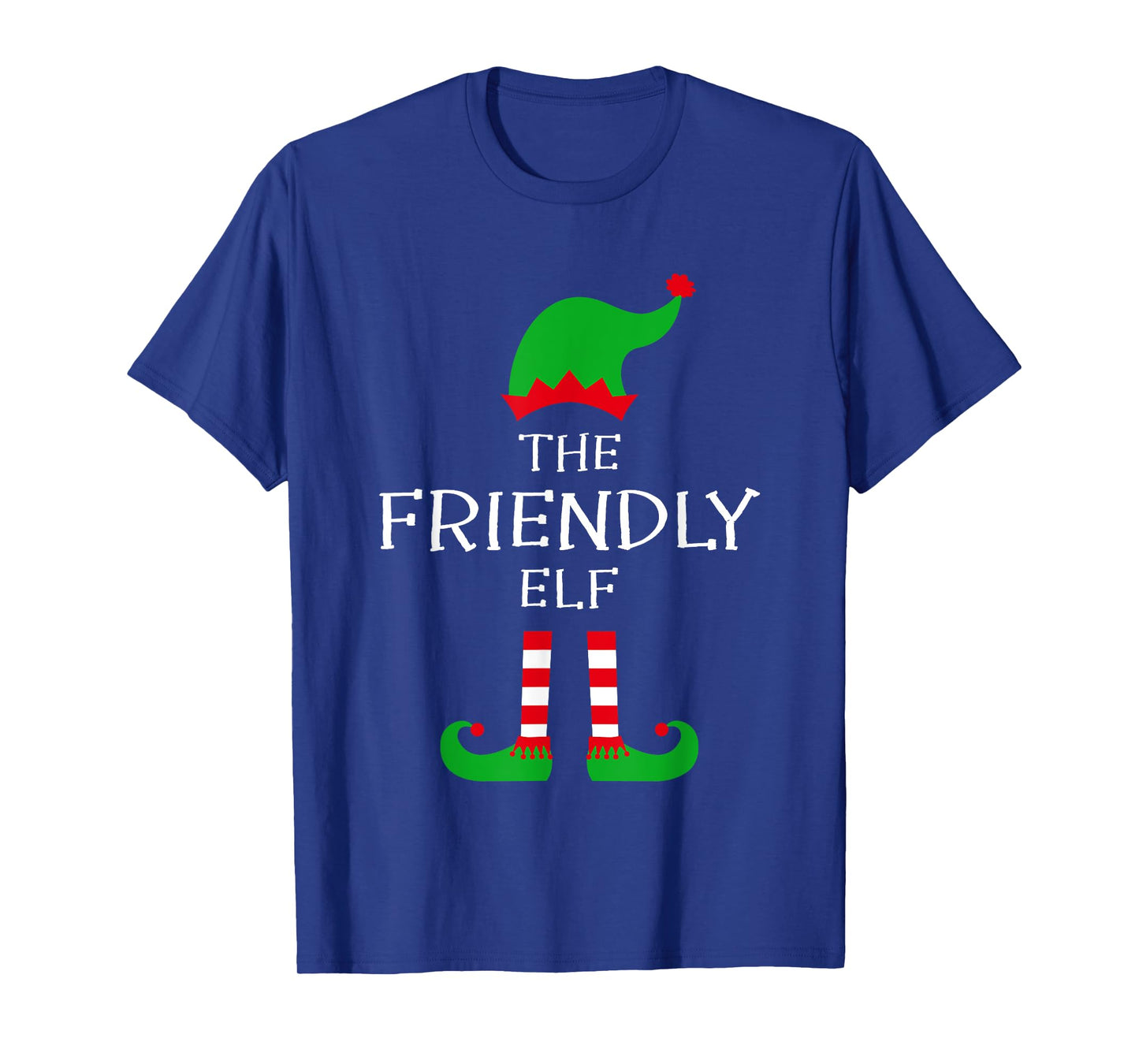 The Friendly Elf Matching Family Group Idea Funny Christmas T-Shirt