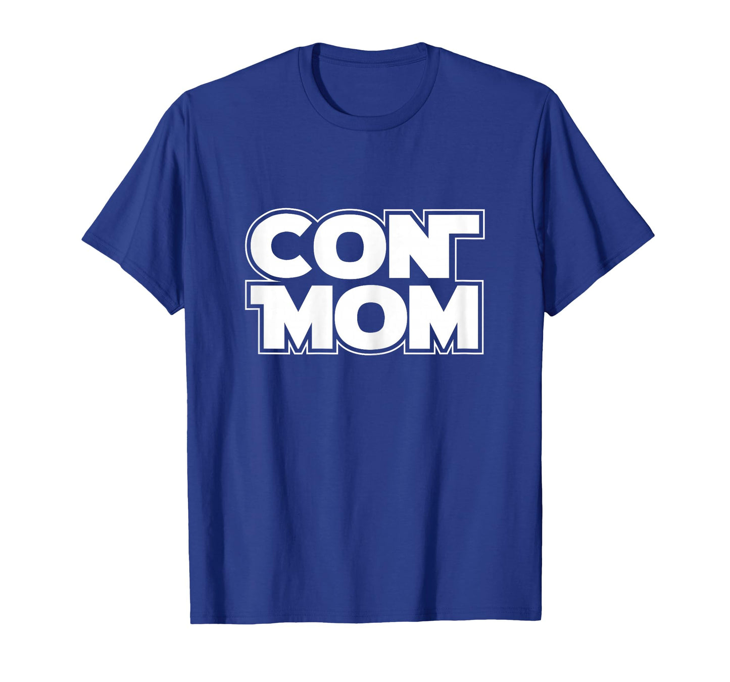 Womens Con Mom Funny Comic Con Lover Nerd Gift T-Shirt
