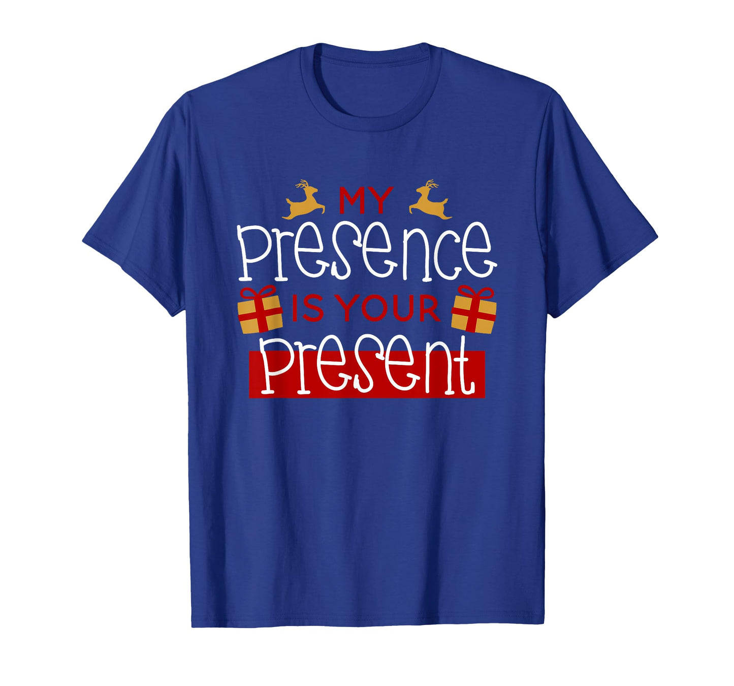 Funny Christmas Xmas Shirt My Presence Is Your Present T-Shirt