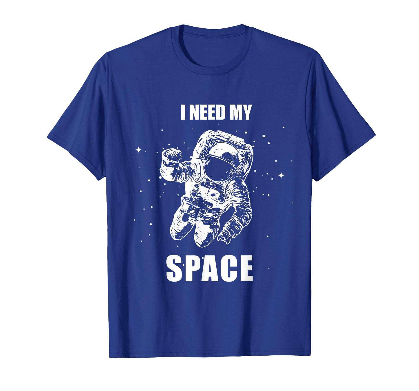 I Need My Space Astronaut Shirt - Vintage Space T-Shirt T-Shirt