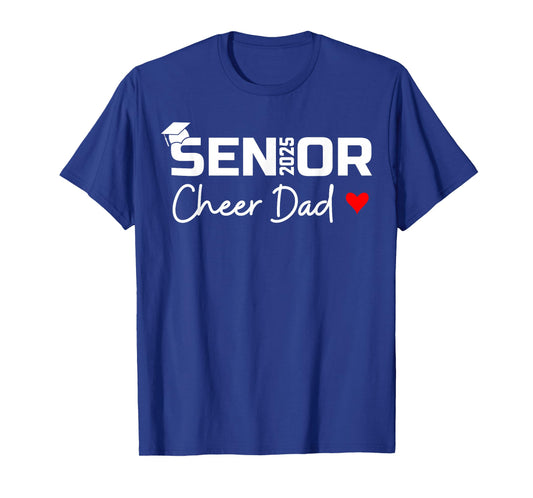 Proud Cheer Dad Of A Class Of 2025 Senior Graduate Red Heart T-Shirt