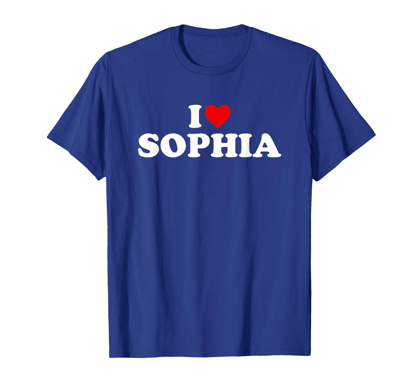 I Love Sophia - Heart T-Shirt